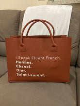 Load image into Gallery viewer, I Speak Fluent French Luxe Tote Bag - Cognac
