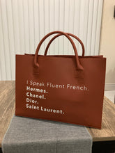 Load image into Gallery viewer, I Speak Fluent French Luxe Tote Bag - Cognac
